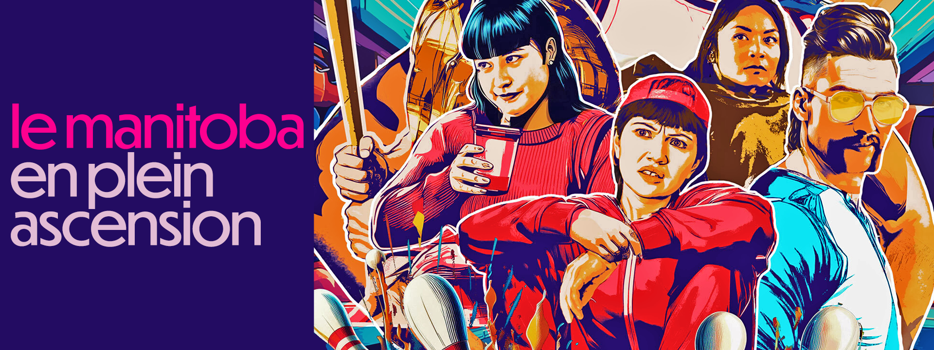 Le Manitoba en plein essor